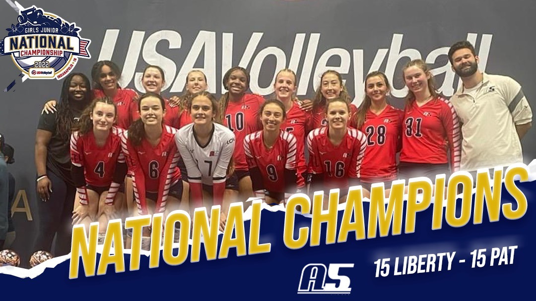 15 Pat - National Champions - 15 Liberty - USAV Nationals